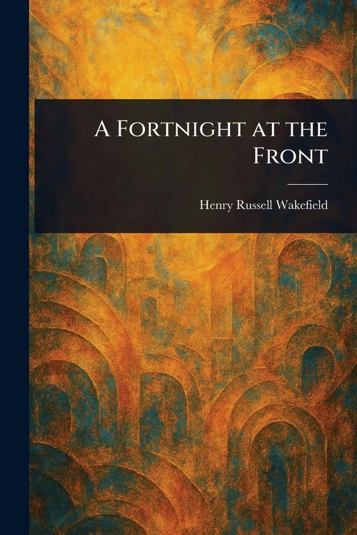 Produktbild: A Fortnight at the Front