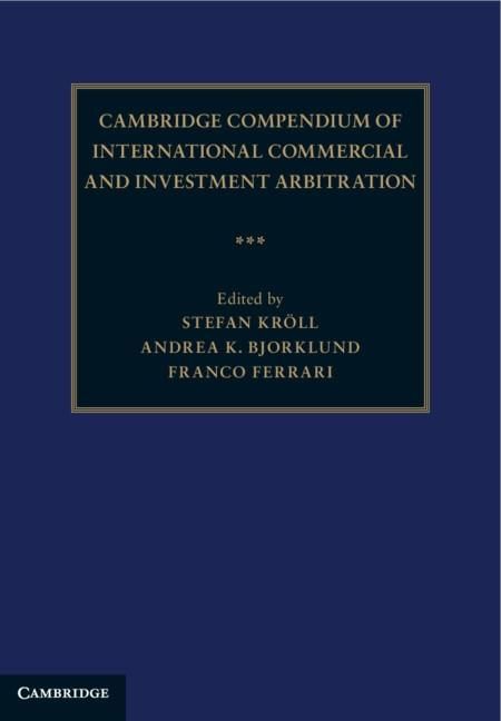 Produktbild: Cambridge Compendium of International Commercial and Investment Arbitration