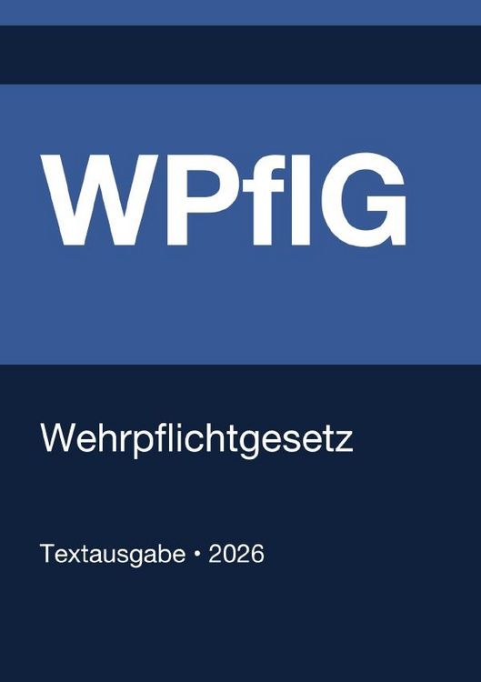 Produktbild: WPflG - Wehrpflichtgesetz (Deutschland) 2026