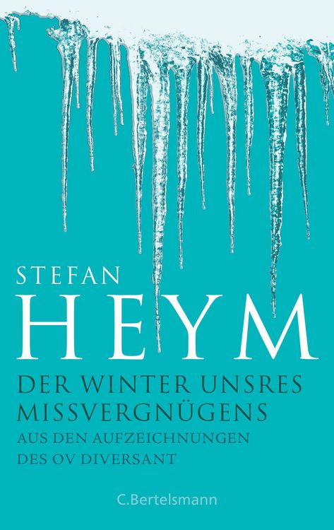 Produktbild: Der Winter unsres Missvergn&uuml;gens - Aus den Aufzeichnungen des OV Diversant