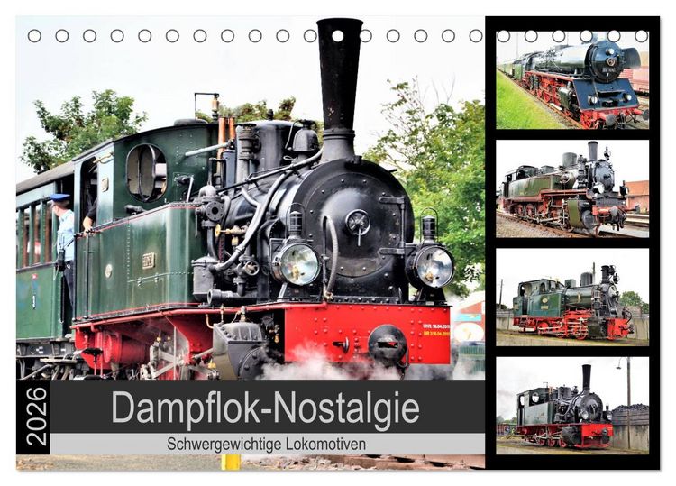 Produktbild: Dampflok-Nostalgie - 2026 schwergewichtige Lokomotiven (Tischkalender 2026 DIN A5 quer), CALVENDO Monatskalender