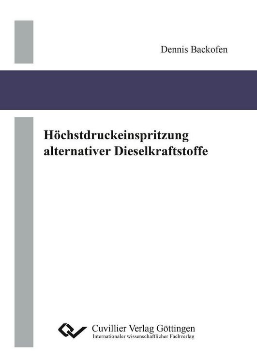 Produktbild: H&ouml;chstdruckeinspritzung alternativer Dieselkraftstoffe