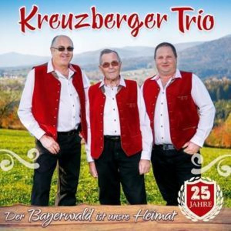 Produktbild: Der Bayerwald ist unsre Heimat-25 Jahre