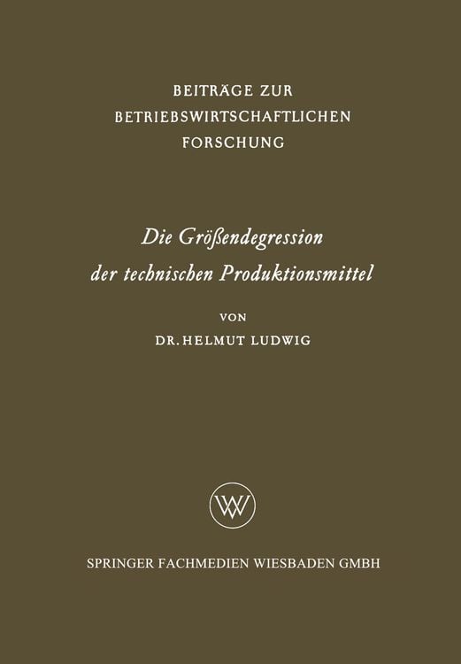 Produktbild: Die Größendegression der technischen Produktionsmittel