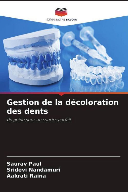 Produktbild: Gestion de la d&eacute;coloration des dents
