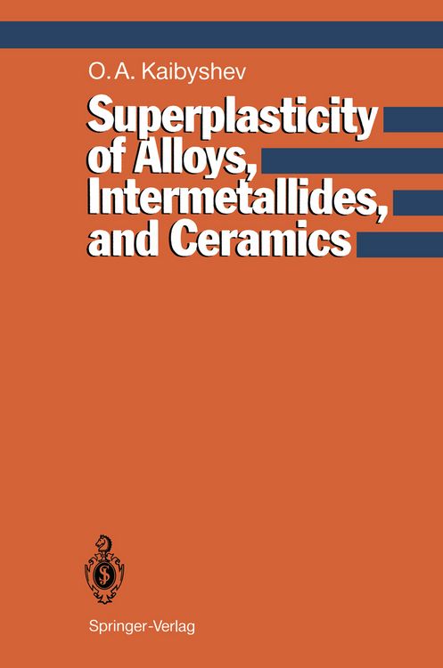 Produktbild: Superplasticity of Alloys, Intermetallides and Ceramics