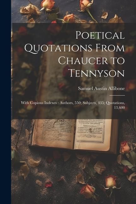 Produktbild: Poetical Quotations From Chaucer to Tennyson