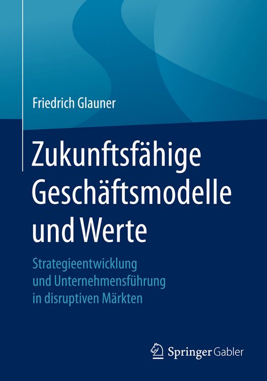 Produktbild: Zukunftsf&auml;hige Gesch&auml;ftsmodelle und Werte