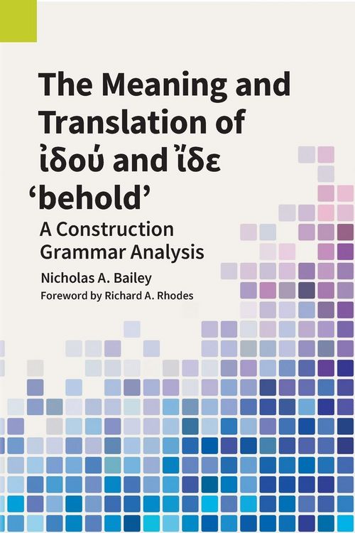 Produktbild: The Meaning and Translation of ἰδού and ἴδε 'behold'