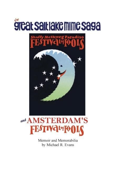 Produktbild: Great Salt Lake Mime Saga and Amsterdam's Festival of Fools