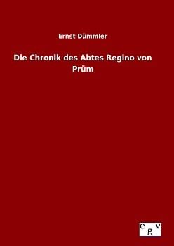 Produktbild: Die Chronik des Abtes Regino von Pr&uuml;m