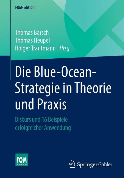 Produktbild: Die Blue-Ocean-Strategie in Theorie und Praxis
