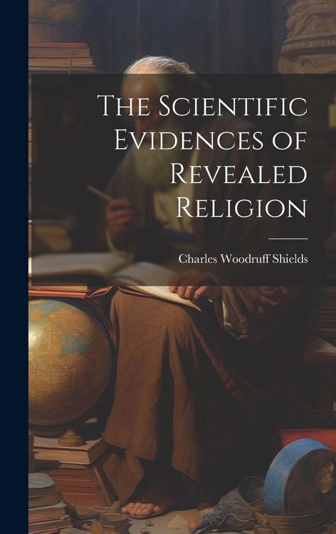 Produktbild: The Scientific Evidences of Revealed Religion