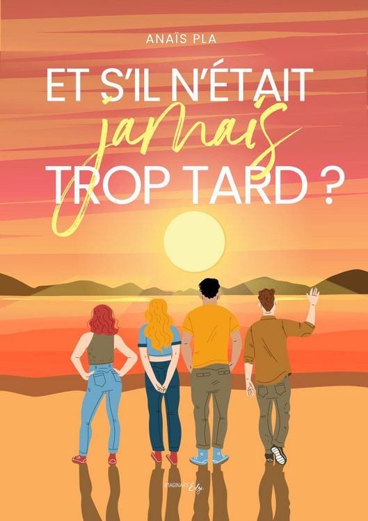 Produktbild: Et s'il n'&eacute;tait jamais trop tard