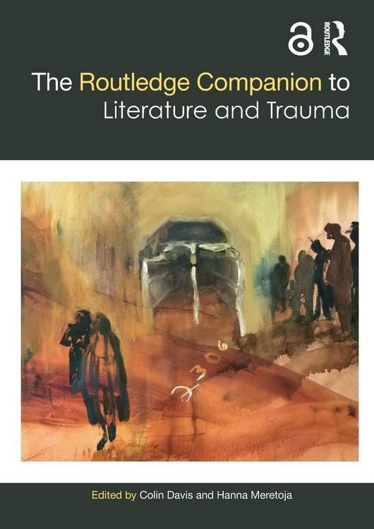 Produktbild: The Routledge Companion to Literature and Trauma
