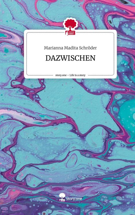 Produktbild: DAZWISCHEN. Life is a Story - story.one