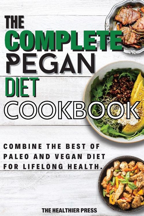 Produktbild: The Complete Pegan Diet Cookbook