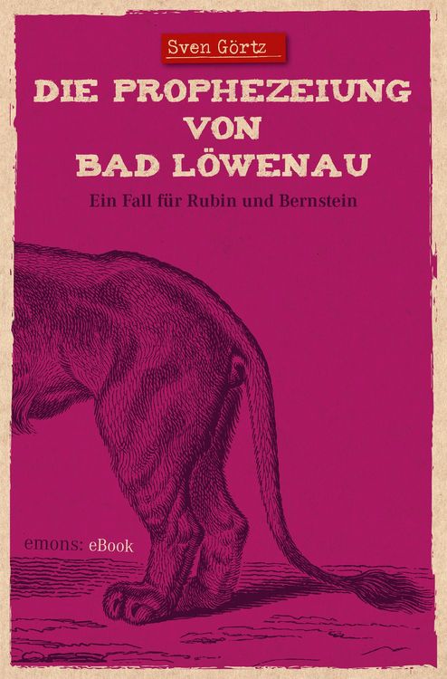 Produktbild: Die Prophezeiung von Bad L&ouml;wenau