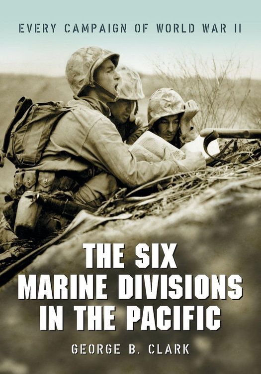Produktbild: The Six Marine Divisions in the Pacific