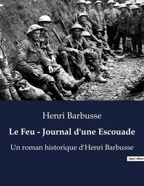 Produktbild: Le Feu - Journal d'une Escouade