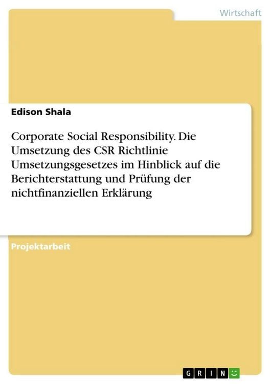 Produktbild: Corporate Social Responsibility. Die Umsetzung des CSR Richtlinie Umsetzungsgesetzes im Hinblick auf die Berichterstattung und Pr&uuml;fung der nichtfinanz