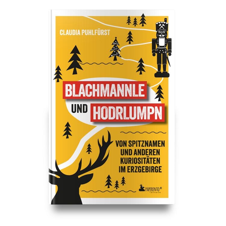 Produktbild: Blachmannle und Hodrlumpn - Das Erzgebirge-Buch