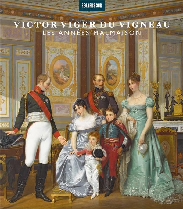 Produktbild: Victor Viger du Vigneau. Les ann&eacute;es Malmaison
