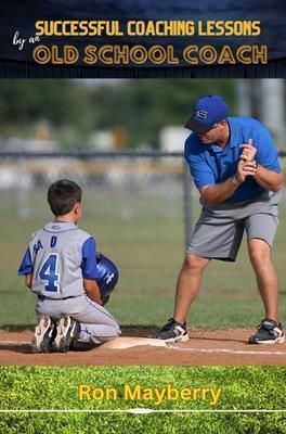 Produktbild: Successful Coaching Lessons by an Old School Coach