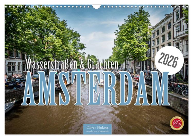 Produktbild: Amsterdam - Wasserstra&szlig;en und Grachten (Wandkalender 2026 DIN A3 quer), CALVENDO Monatskalender