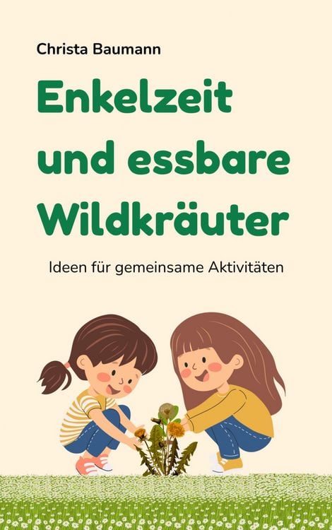 Produktbild: Enkelzeit und essbare Wildkr&auml;uter