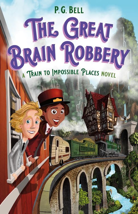 Produktbild: The Great Brain Robbery: A Train to Impossible Places Novel
