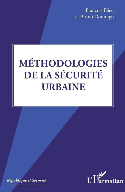 Produktbild: M&eacute;thodologies de la s&eacute;curit&eacute; urbaine