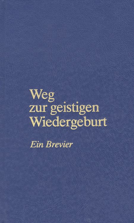 Produktbild: Weg zur geistigen Wiedergeburt