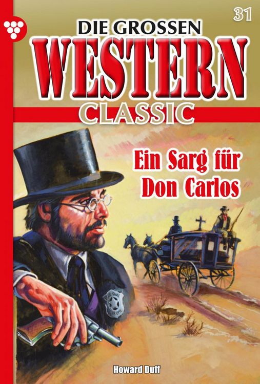 Bild vom Artikel Die großen Western Classic 31 - Western vom Autor Howard Duff
