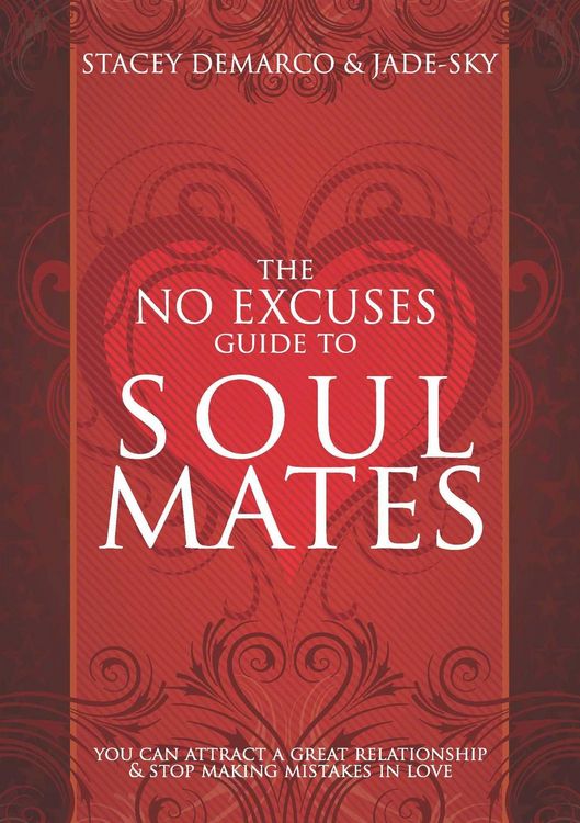 Produktbild: The No Excuses Guide to Soul Mates