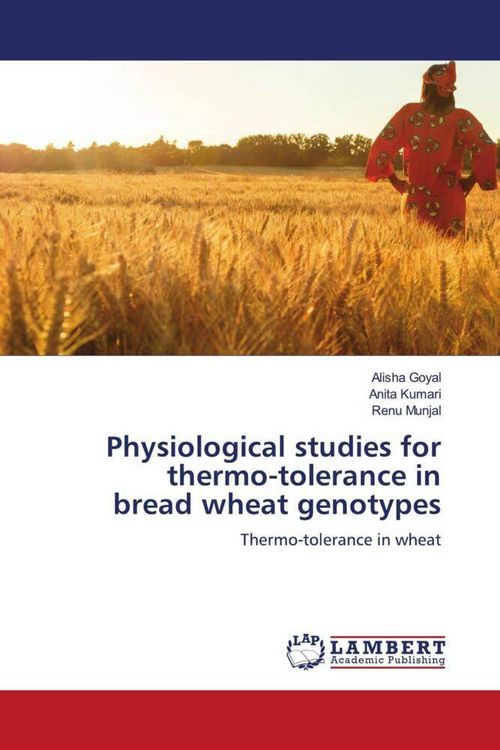 Produktbild: Physiological studies for thermo-tolerance in bread wheat genotypes