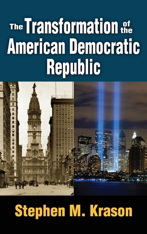 Produktbild: The Transformation of the American Democratic Republic