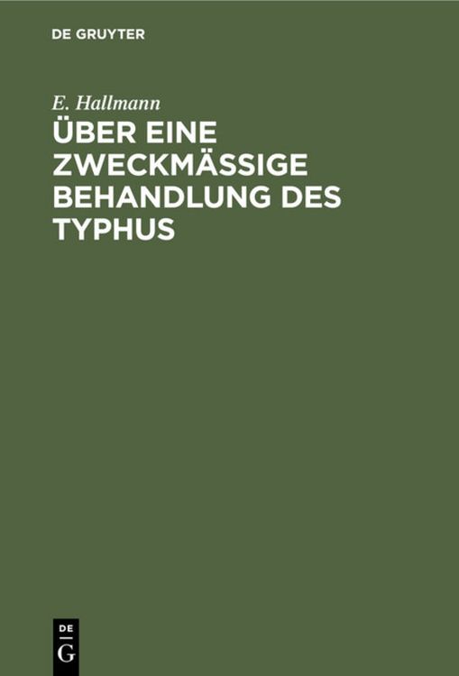 Produktbild: &Uuml;ber eine zweckm&auml;&szlig;ige Behandlung des Typhus