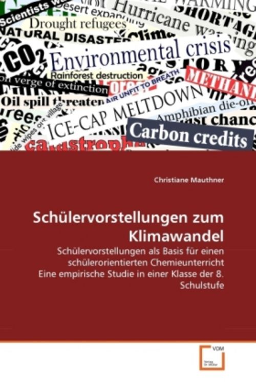 Mauthner, C: Schülervorstellungen zum Klimawandel