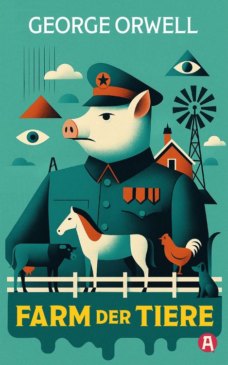 Produktbild: Die Farm der Tiere. Ein M&auml;rchen. George Orwell (Neu&uuml;bersetzung)