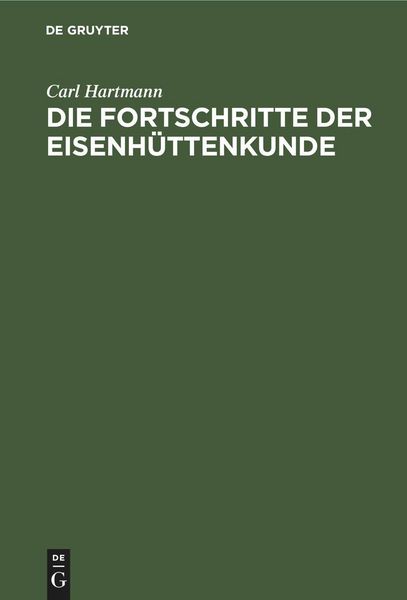 Produktbild: Die Fortschritte der Eisenh&uuml;ttenkunde