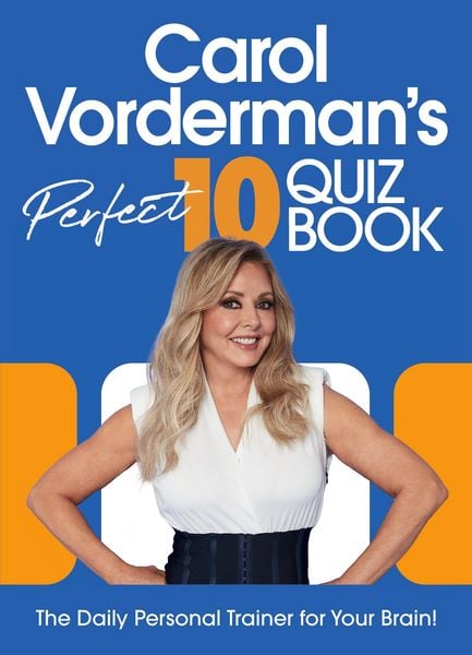 Produktbild: Carol Vorderman's Perfect 10 Quiz Book