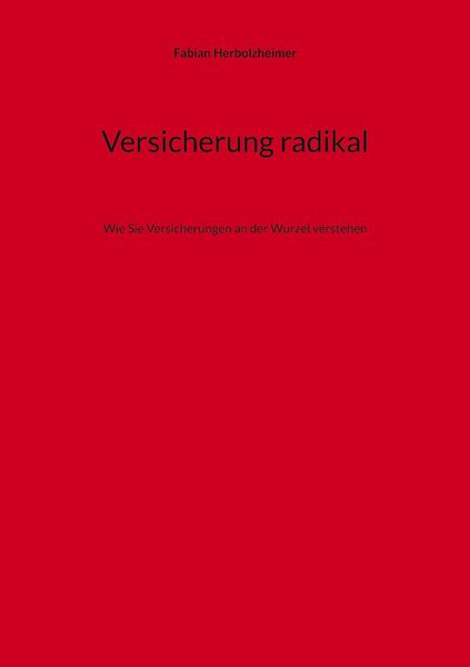 Produktbild: Versicherung radikal