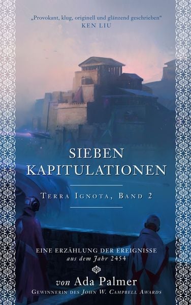 Sieben Kapitulationen, Taschenbuch von Ada Palmer, Panini, 978-3-8332-4175-8