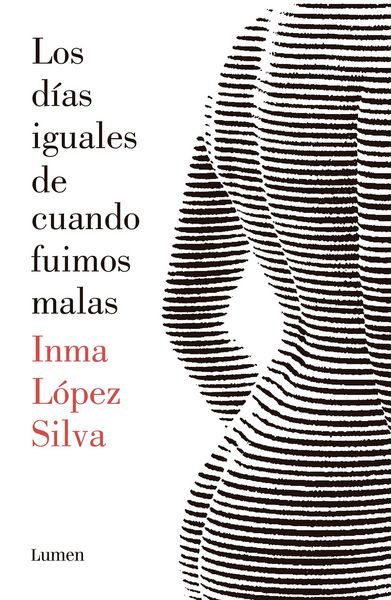 Produktbild: Los d&iacute;as iguales de cuando fuimos malas