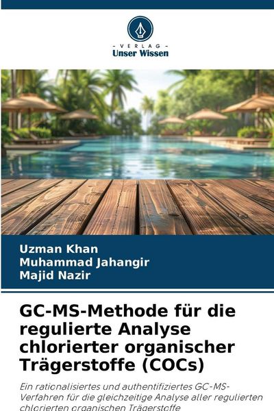 Produktbild: GC-MS-Methode f&uuml;r die regulierte Analyse chlorierter organischer Tr&auml;gerstoffe (COCs)