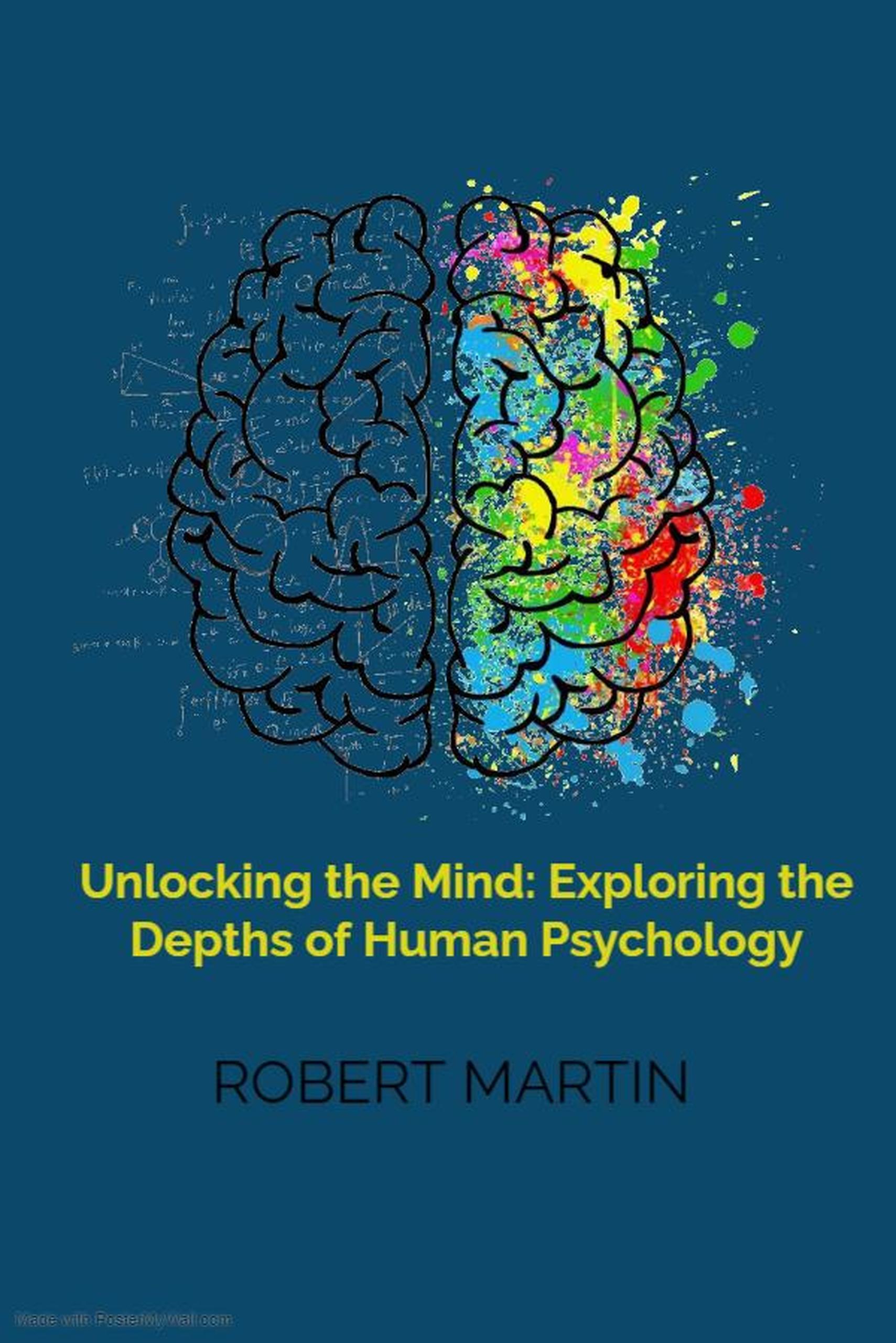 Produktbild: Unlocking the Mind: Exploring the Depths of Human Psychology