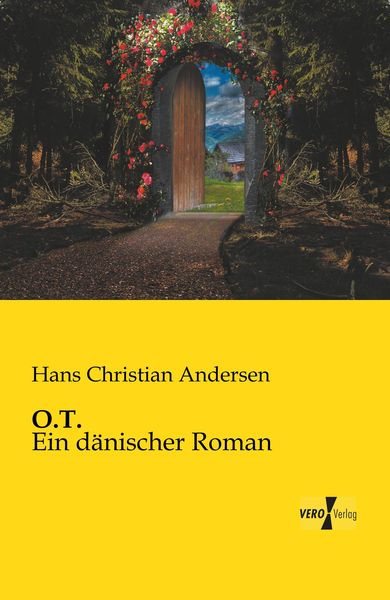 O.T., Taschenbuch von Hans Christian Andersen, BoD - Books on Demand, 9783956107221