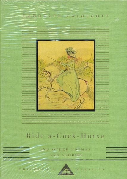 Produktbild: Ride A Cock Horse And Other Rhymes And Stories