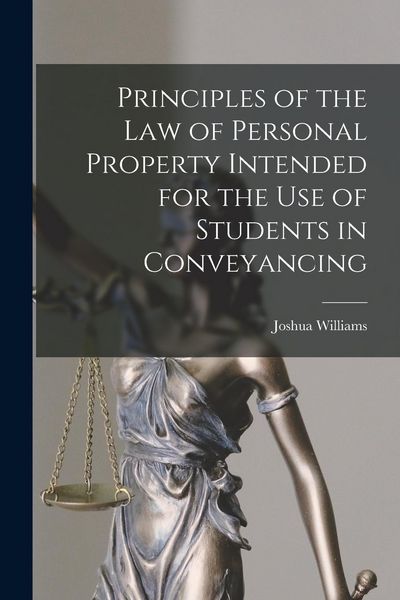 Produktbild: Principles of the Law of Personal Property Intended for the use of Students in Conveyancing